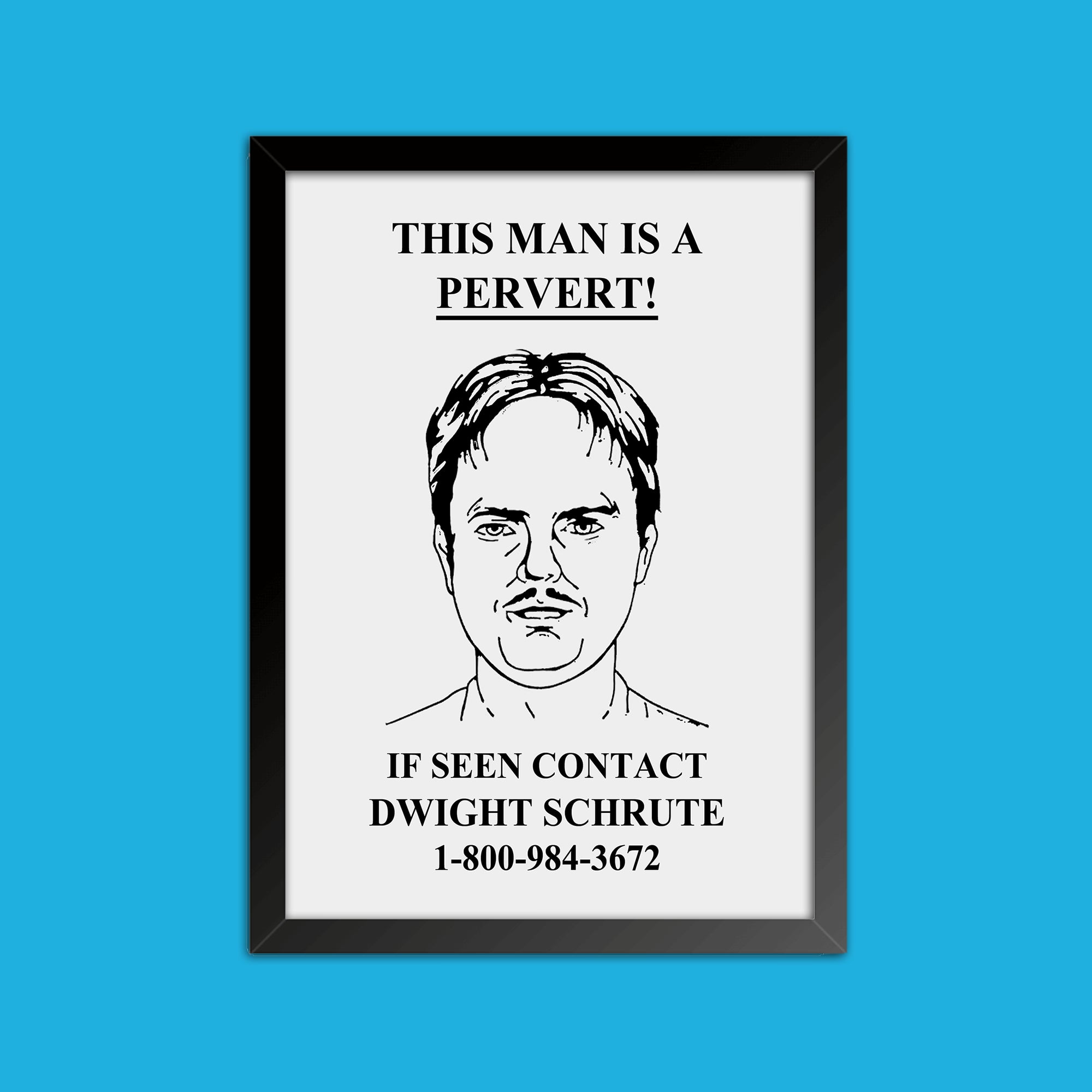 Quadro 'Dwight Pervert' - The Office - Séries de TV Projeto Fan Service