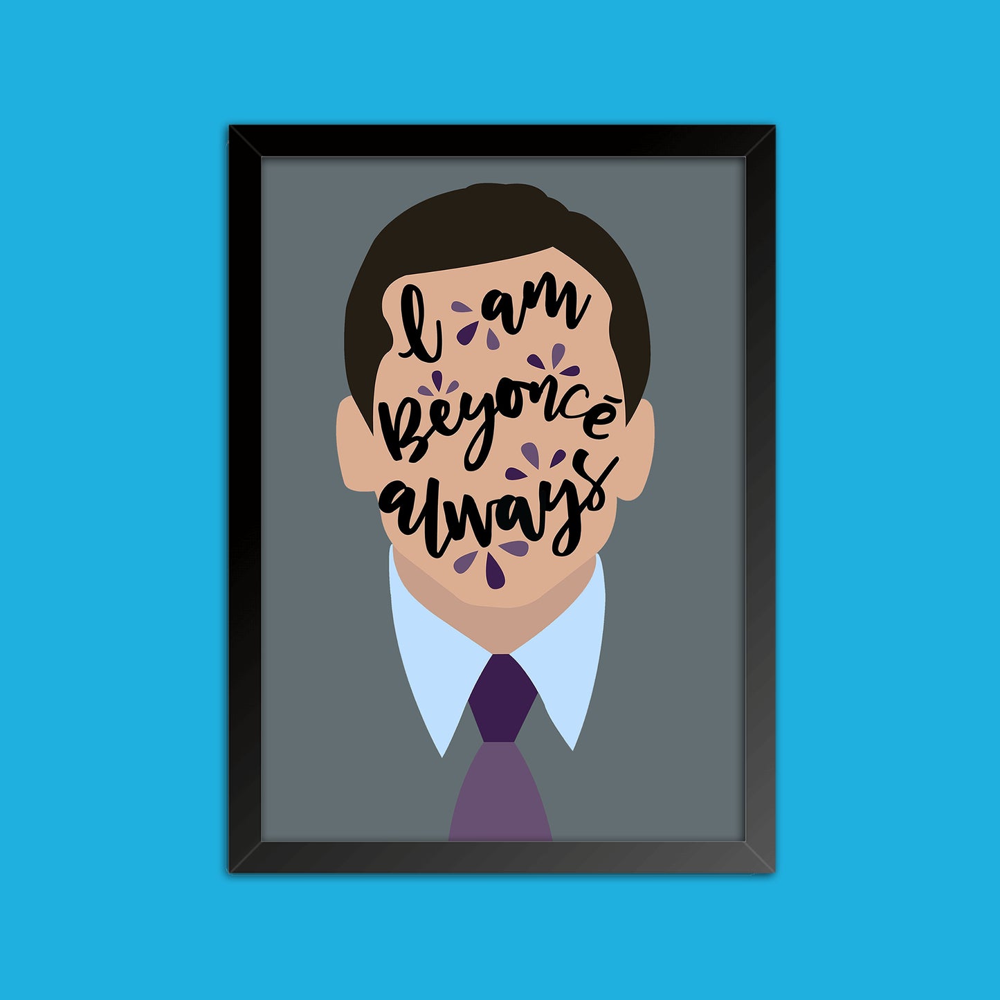 Quadro "I am Beyoncé Always" - The Office - Séries de TV