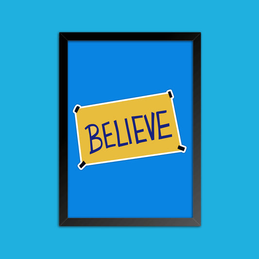 Quadro "Believe" - Ted Lasso - Séries de TV