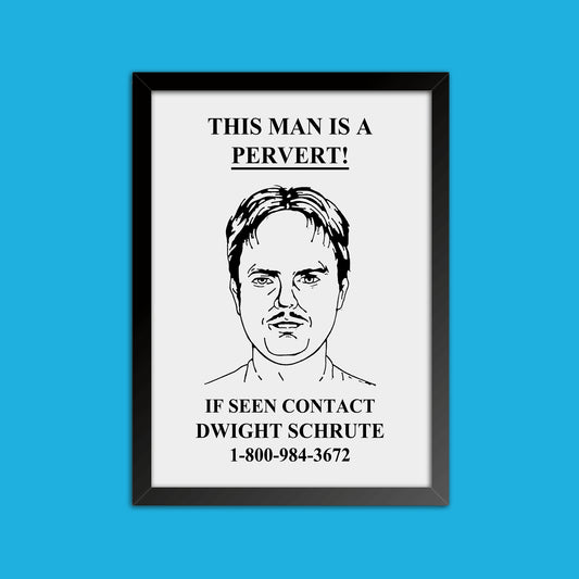 Quadro "Dwight Pervert" - The Office - Séries de TV