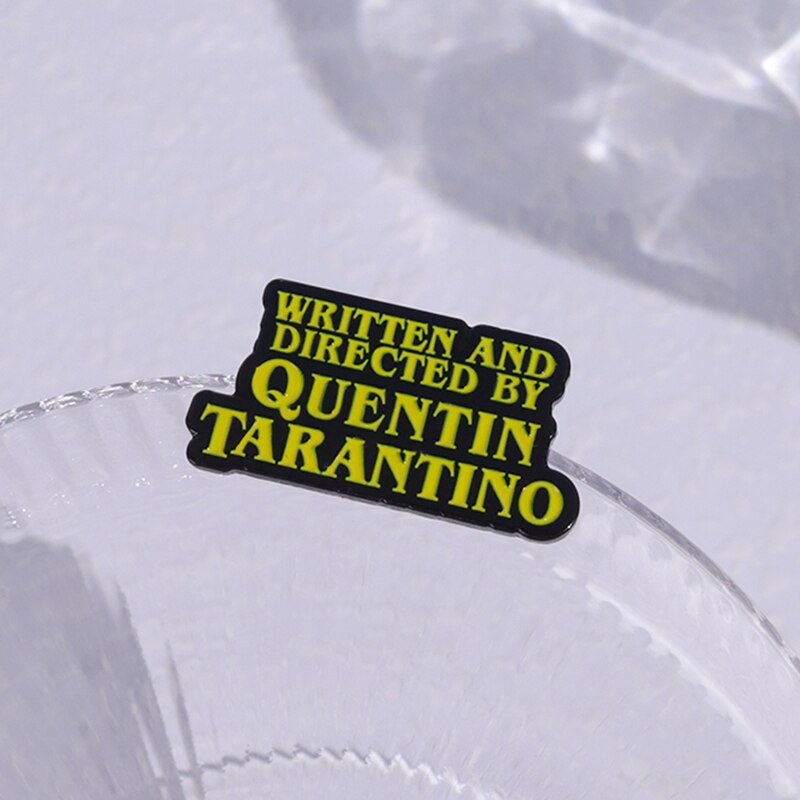 Broche "Written and Directed" - Quentin Tarantino - Filmes