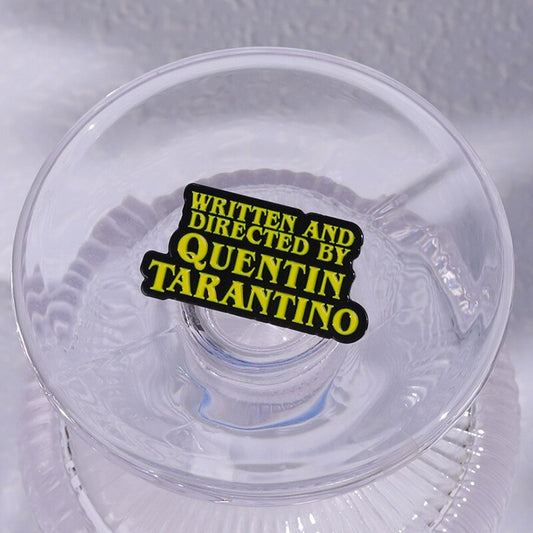 Broche "Written and Directed" - Quentin Tarantino - Filmes
