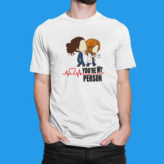 Camiseta Grey's Anatomy "You're My Person" - Séries de TV
